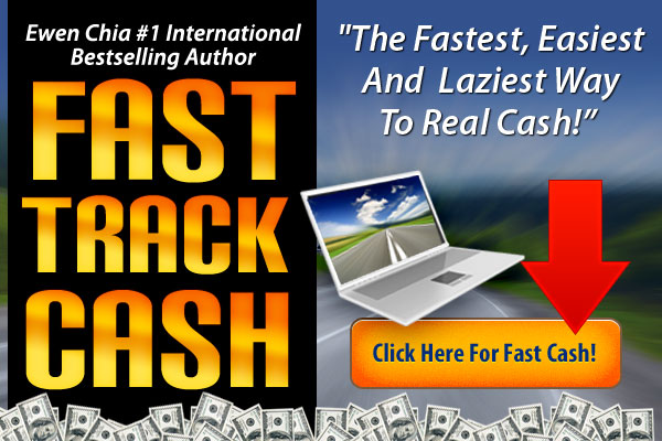 THE FAST, EASY AND LAZY WAY TO CASH